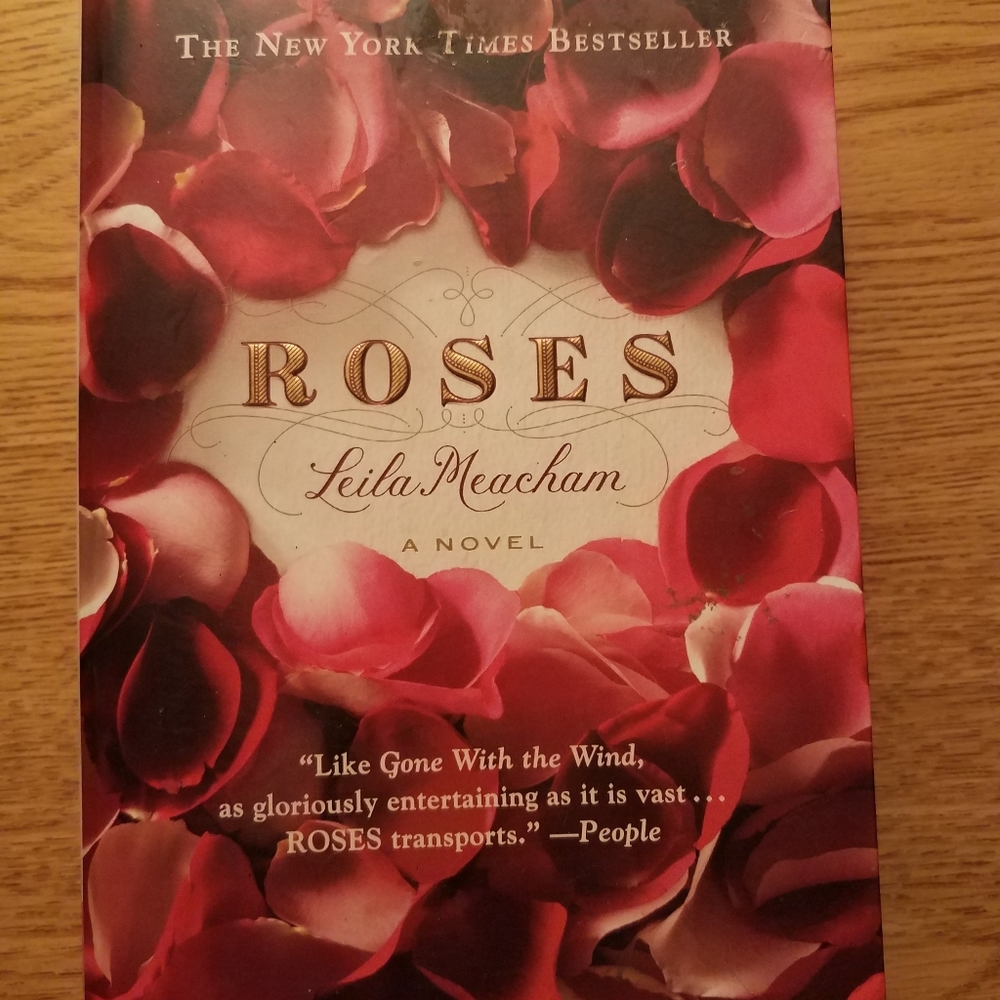 Roses Leila Meacham Novel 1st Trade Ed